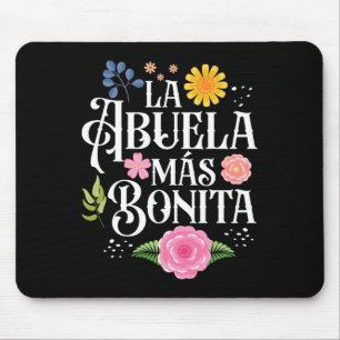 Mothers Day Grandma La Abuela Más Bonita Hispanic Mouse Pad