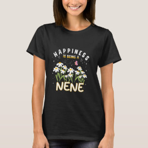 Mother's Day Happiness Is Being A Nene Cute T-Shirt