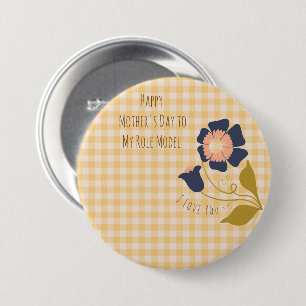 Mothers Day,Happy Mother's Day to My Role Model 7.5 Cm Round Badge