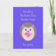 Mothers Day Hedgehog Hedge-hugs with Heart Card