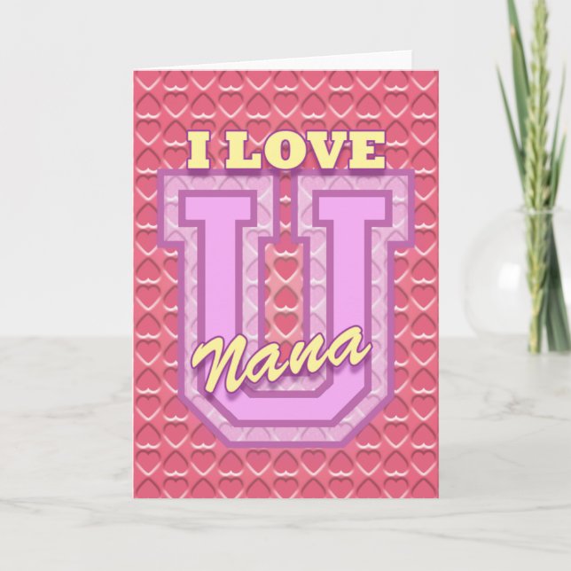 Mother's Day: I Love You Nana Card (Front)