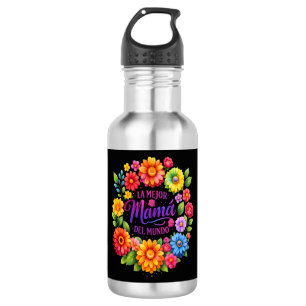 Mothers Day La Mejor Mama Del Mundo 532 Ml Water Bottle