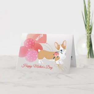 Mother's Day Love from your Cute Corgi Dog Card