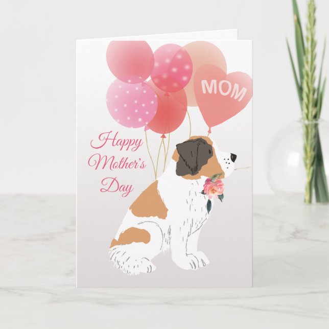 Mother's Day Love from Your Saint Bernard Dog Card (Front)
