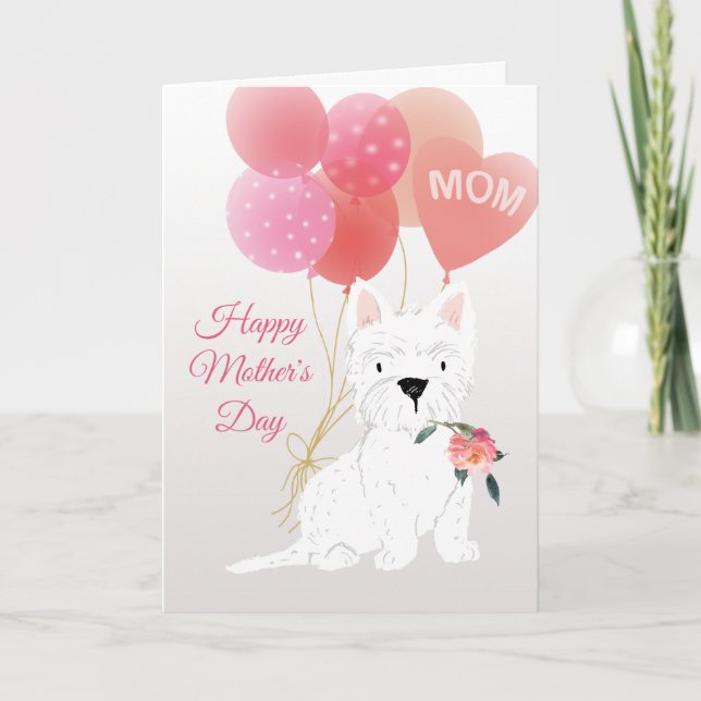 Mother's Day Love from Your Westie Dog Card (Front)