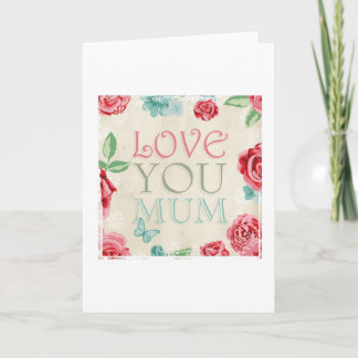 Mother's Day 'Love You Mum' Greetings Card