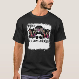 Mothers Day Messy Bun Proud Mum Of Graduation 202 T-Shirt