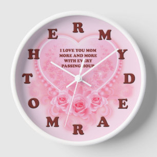 Mother's Day, My Dear Mother (Mum) Clock