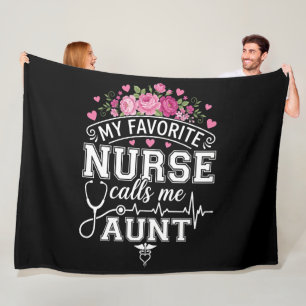 Mothers Day My Favourite Nurse Calls Me Aunt Fleece Blanket