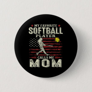 Mothers Day My Favourite Softball Player Calls Me 6 Cm Round Badge