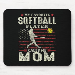 Mothers Day My Favourite Softball Player Calls Me  Mouse Pad