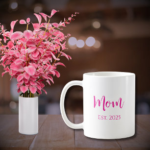 Mother's Day New Mom Hot Pink Elegant Script Coffee Mug