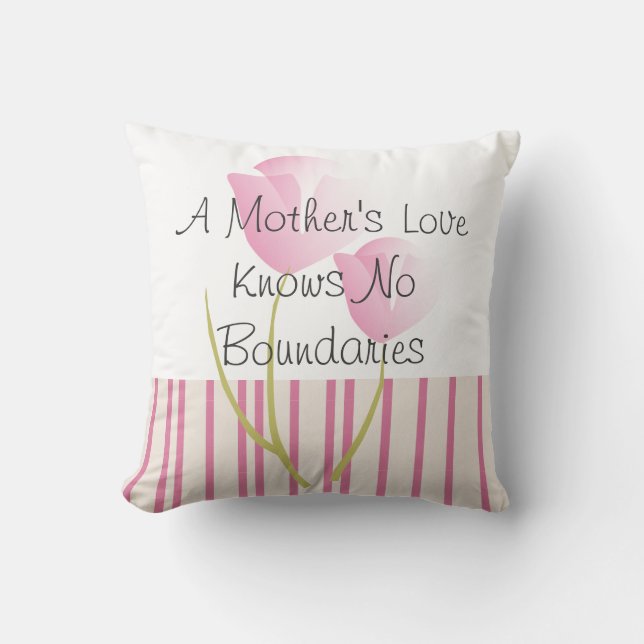 Mother's Day Pillow "A Mother's Love..." (Front)