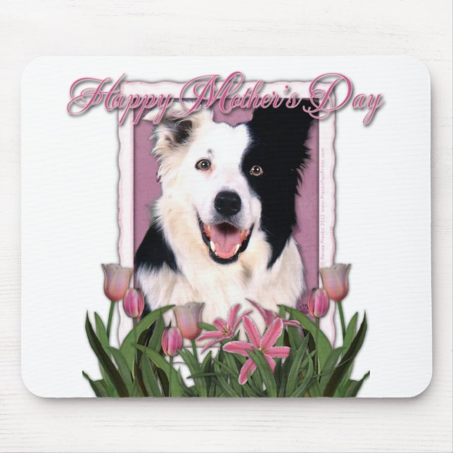 Mothers Day - Pink Tulips - Border Collie Mouse Pad (Front)