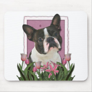 Mothers Day - Pink Tulips - Boston Terrier Mouse Pad