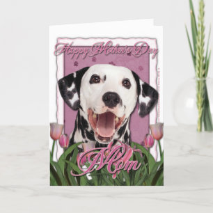 Mothers Day - Pink Tulips - Dalmatian Card