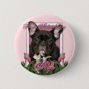 Mothers Day - Pink Tulips - Frenchie - Teal 6 Cm Round Badge