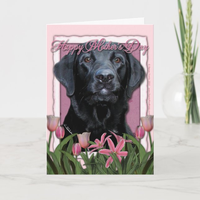 Mothers Day - Pink Tulips - Labrador - Black  Card (Front)