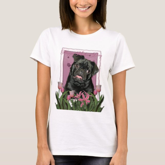 Mothers Day - Pink Tulips - Pug - Ruffy T-Shirt (Front)