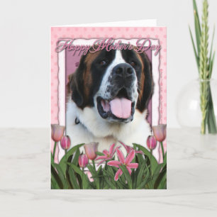 Mothers Day - Pink Tulips - Saint Bernard - Mae Card