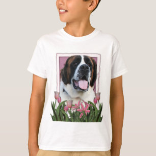 Mothers Day - Pink Tulips - Saint Bernard - Mae T-Shirt