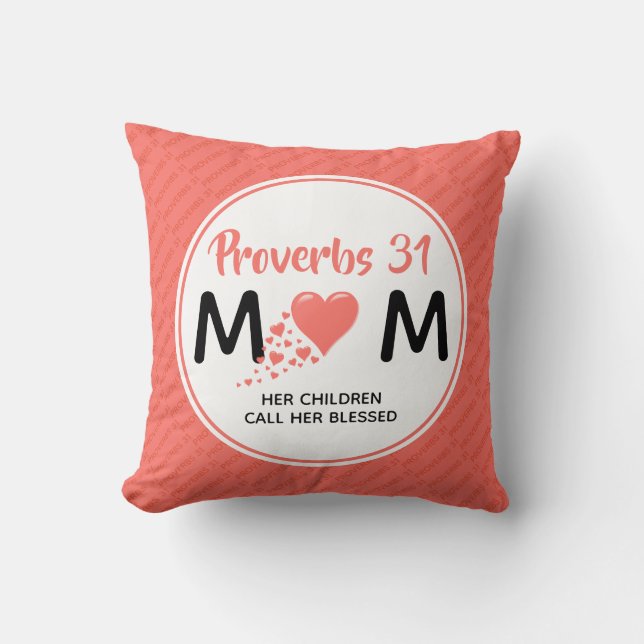 Mothers Day PROVERBS 31 MUM Christian Coral Cushion (Front)