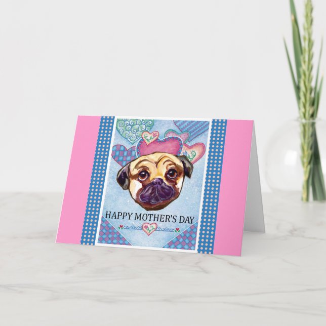 MOTHER'S DAY PUG CARD (Front)
