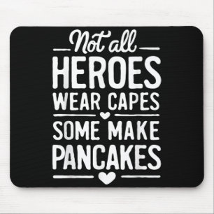 Mothers Day Quote Funny Mum Hero Birthday Mouse Pad