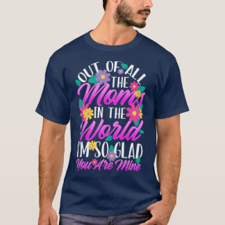 Mothers Day Quote Sayings T-Shirt