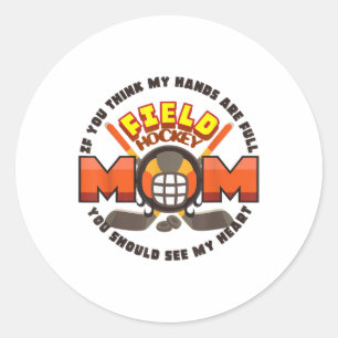 Mother's Day S Cool Sport Field Hockey Mom Lover Classic Round Sticker