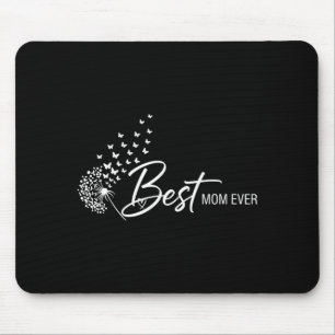 Mothers Day Shirt Butterfly Dandelion Best Mum Mouse Pad