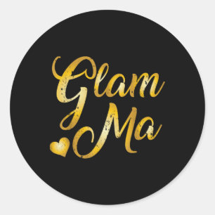 Mother's Day Shirts Glam Ma Heart Tees Mummy Grand Classic Round Sticker