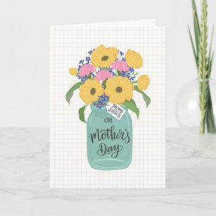 Mother's Day Sister w Mason Jar of Yellow Flowers Card