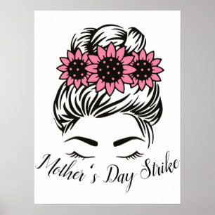 Mother's Day Strike Roe v Wade Womens Rights T-Shi Poster