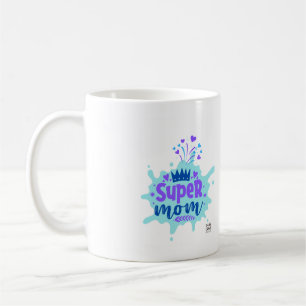 Mother's Day - Super Mom Coffee Mug