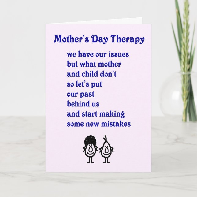 Mother's Day Therapy - a funny Mother's Day Poem Card (Front)