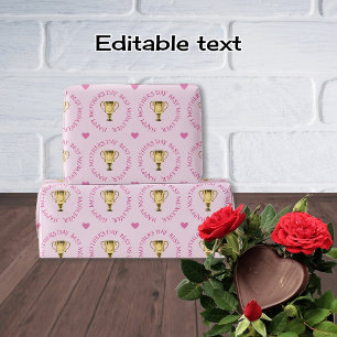 Mothers Day trophy custom text pink Wrapping Paper