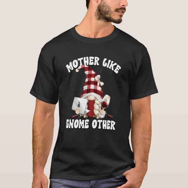 Mothers Day Wine Gnome Graphic For Women And Wine  T-Shirt (Front)