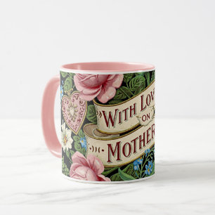 Mother's Day with Love Mug
