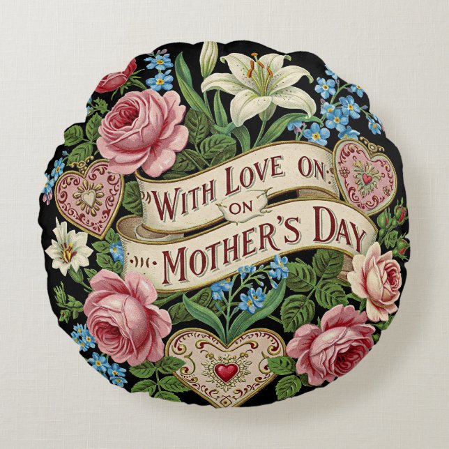 Mother's Day with Love Round Cushion (Front)