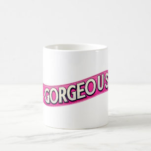 Mother's Day Words "Gorgeous" Coffee Mug