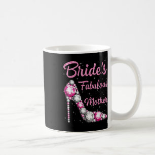 Mothers Fabulous Bride Happy Wedding Married Day V Coffee Mug