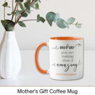 Mother's Gift Coffee Mug