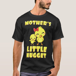 Mothers Little Nugget Chicken Grandma Mothers Day T-Shirt