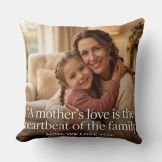 Mother's Love Family Heartbeat Quote Cushion