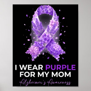 Mothers mama wear purple for mum alzheimer’s poster