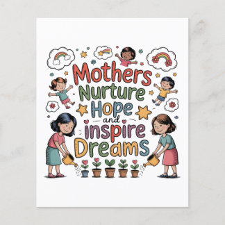 Mothers Nurture Hope And Inspire Dreams Flyer