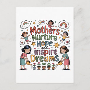 Mothers Nurture Hope And Inspire Dreams Holiday Postcard