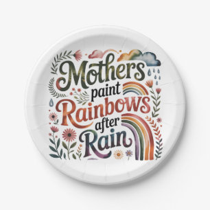 Mothers Paint Rainbows After Rain Paper Plate