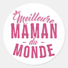 Mother's Sticker - Best Mother in the World